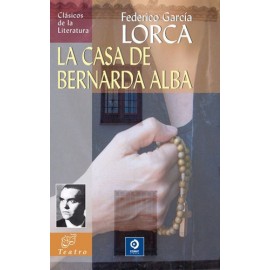 Libro: La Casa De Bernarda Alba / Federico García Lorca