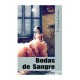Bodas De Sangre – Federico García Lorca – Libro Nuevo