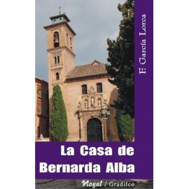 La Casa De Bernarda Alba – F. García Lorca