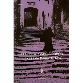 Casa De Bernarda Alba, La, De Federico García Lorca. Editorial Losada, Edición 1 En Español